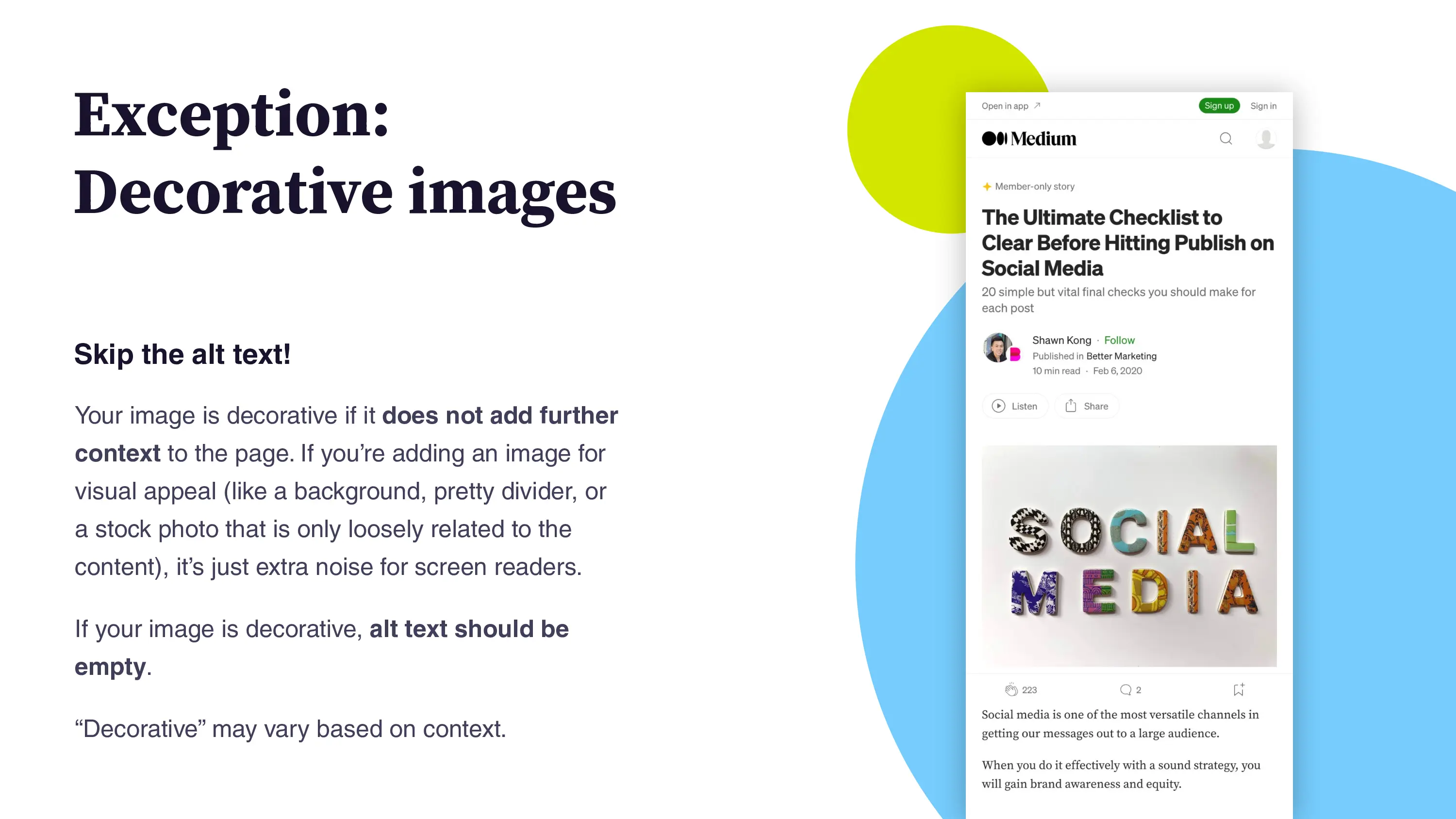 A slide titled 'Exception: Decorative images' that explains users should 'Skip the alt text!' if an image is purely for visual appeal and does not add context. On the right, a screenshot of a Medium article titled 'The Ultimate Checklist to Clear Before Hitting Publish on Social Media' shows a photo of the words 'SOCIAL MEDIA' spelled out with colorful, textured letters.